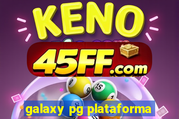 galaxy pg plataforma